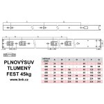 PLNOVÝSUV  TLUMENÝ FEST 300mm 45kg